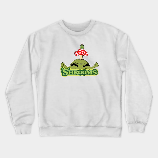 Shrooms on Shrek Crewneck Sweatshirt by Stugg15